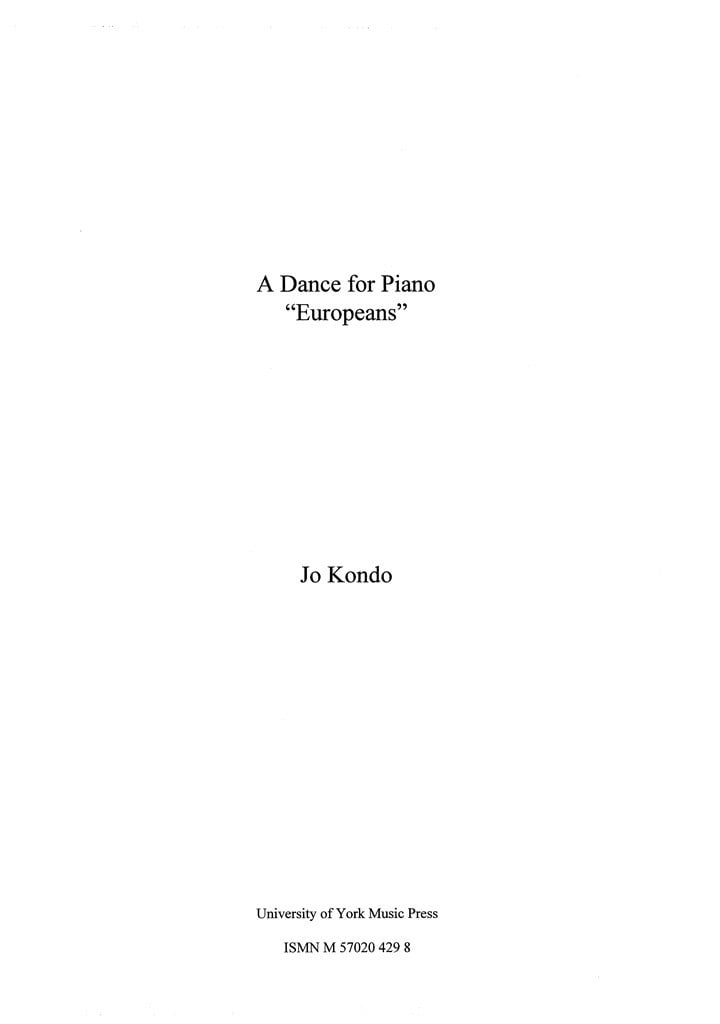 A Dance for Piano, Europeans
